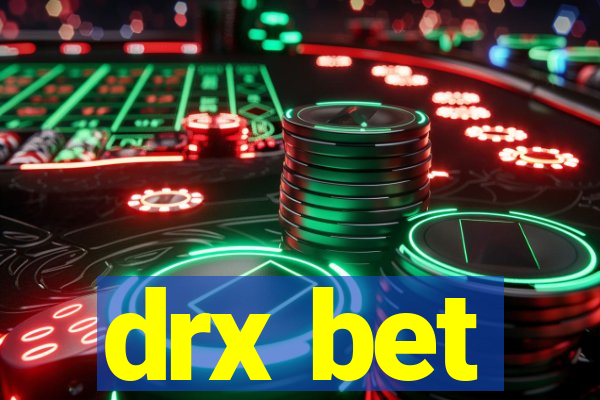 drx bet